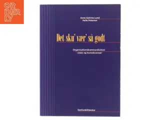Det sku&#39; vær&#39; så godt af Anne Katrine Lund (Bog)
