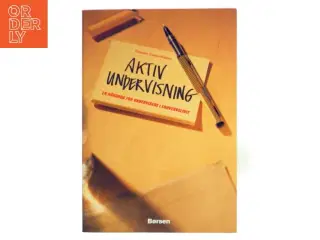 Aktiv undervisning : en håndbog for undervisere i erhvervslivet af Elisabeth Trampe Madsen (Bog)