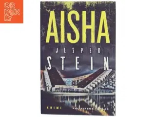 Aisha : krimi af Jesper Stein (Bog)