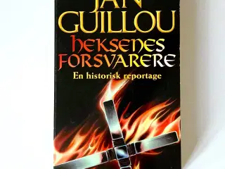 Heksenes Forsvarere, Jan Guillou