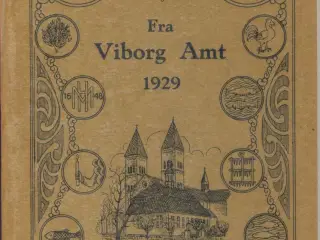 Årbøger "Fra Viborg AMT" 1933 ff.