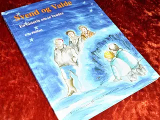 Svend og Valde, Ulla Philbert, 