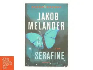 Serafine : krimi af Jakob Melander (Bog)