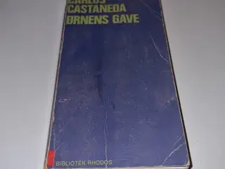Carlos Castaneda - Ørnens gave