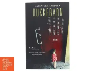 Dukkebarn : kriminalroman af Carin Gerhardsen (Bog)
