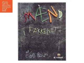 Mænd i køkkenet af Claus Holm (Bog)