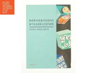 Børnebogens byggeklodser af Maria Nikolajeva (Bog)