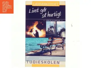 Livet går så hurtigt af Ulla Graumann (Bog)