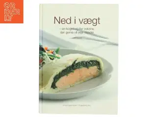 Ned i vægt af Lone Viggers (Bog)