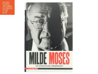 Milde Moses : en overlevers erindringer (Bog)