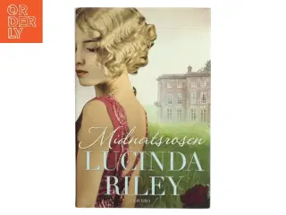 Midnatsrosen af Lucinda Riley (Bog)
