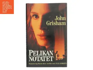 Pelikan Notatet af John Grisham (Bog)