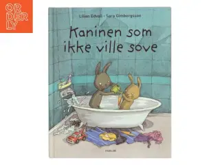 Kaninen som ikke ville sove af Lilian Edvall (Bog)