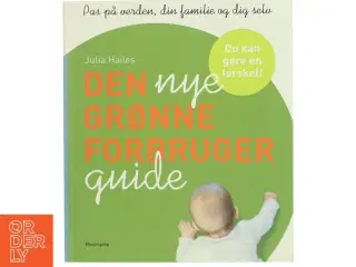 Den nye grønne forbrugerguide af Julia Hailes (Bog)