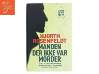 Manden der ikke var morder af Michael Hjorth (f. 1963-05-13) (Bog)