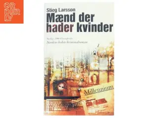 Mænd der hader kvinder af Stieg Larsson, Stieg Larsson (Bog)