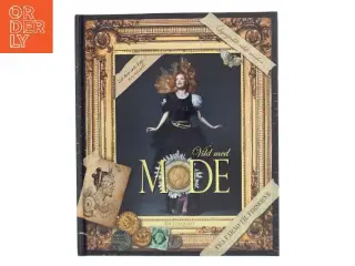 Vild med mode af Jim Lyngvild (Bog)