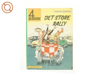 de 4 esser, Det Store Rally,