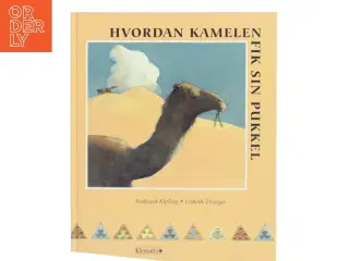 Hvordan kamelen fik sin pukkel af Rudyard Kipling (Bog)