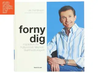 Forny dig : inspiration fra Hollywoods nr. 1 skønhedsekspert (Bog)