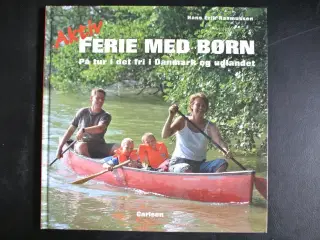 aktiv ferie med børn - på tur i det fri, af hans e
