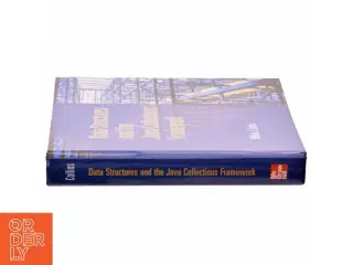 Data structures and the Java collections framework af William J. Collins (Bog)