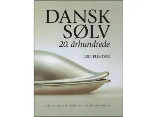 Dansk sølv - 20. århundrede