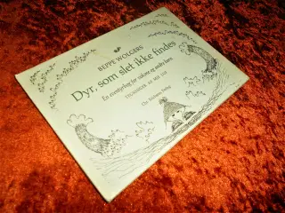 Dyr, som slet ikke findes, Beppe Wolgers,