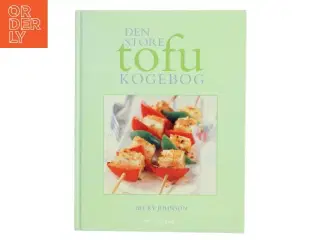Den Store Tofu Kogebog fra PP Forlag af Becky Johnson (Bog)