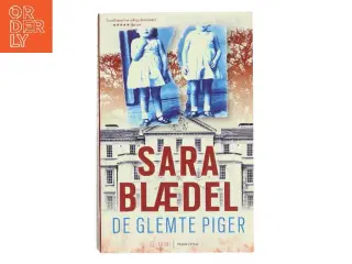 De glemte piger : krimi af Sara Blædel (Bog)