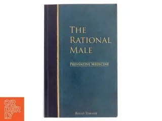 The rational male. Volume II, Preventive medicine af Rollo Tomassi (Bog)