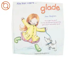 Alle kan være glade. af Jane Bingham (Bog)