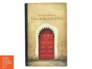 Yacoubians Hus (in Danish) af Alaa al-Aswany (Bog)
