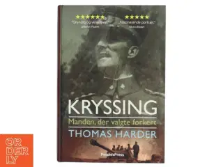 Kryssing : manden, der valgte forkert af Thomas Harder (Bog)