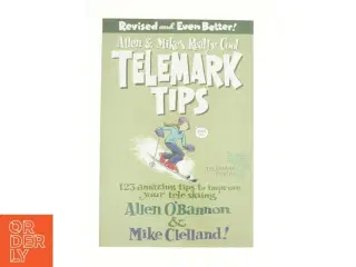 Allen & Mike&#39;s Really Cool Telemark Tips  Revised and Even Better! - 2nd Edition (eBook Rental) af O&#39;Bannon, Allen / Clelland, Mike (Bog)