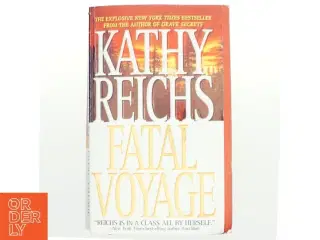 Fatal Voyage af Kathy Reichs (Bog)