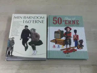 2 BØGER MIN BARNDOM I 60'ERNE, TILBAGE TIL 50'ERNE