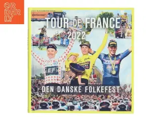Den danske folkefest - Tour de France 2022 af Jonas Nyrup (Bog)