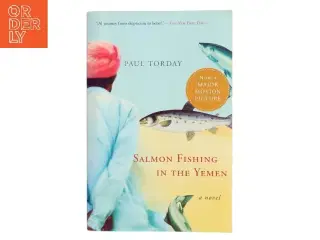 Salmon fishing in the Yemen af Paul Torday (Bog)