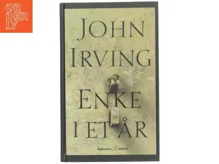 John Irving 'Enke i et år' bog