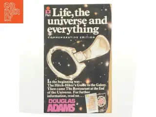Life, the universe and everything af Douglas Adams (Bog)