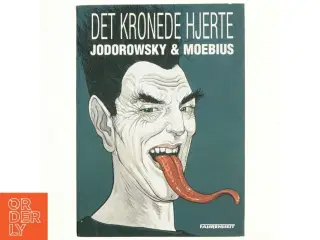 Det kronede hjerte af Alejandro Jodorowsky (Tegneserie)