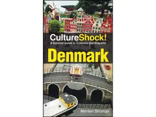 Denmark: A Survival Guide to Customs and Etiquette