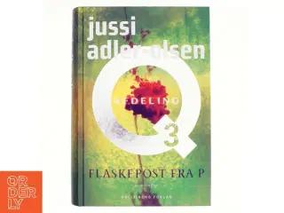 Flaskepost fra P af Jussi Adler-Olsen (Bog)