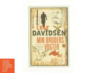 Min broders vogter af Leif Davidsen (Bog)