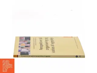 Perspektiver på organisering og ledelse af sygepleje (Bog)