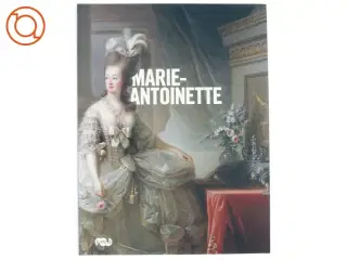 Marie-Antoinette af Xavier Salmon, Galeries nationales du Grand Palais (France) (Bog)