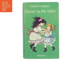 Grynet og lille Splint af Astrid Lindgren (Bog)