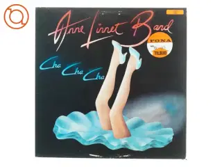 Anne Linnet band, cha cha cha fra Cbs (str. 30 cm)