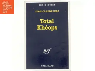 Total Khéops af Jean-Claude Izzo (Bog)